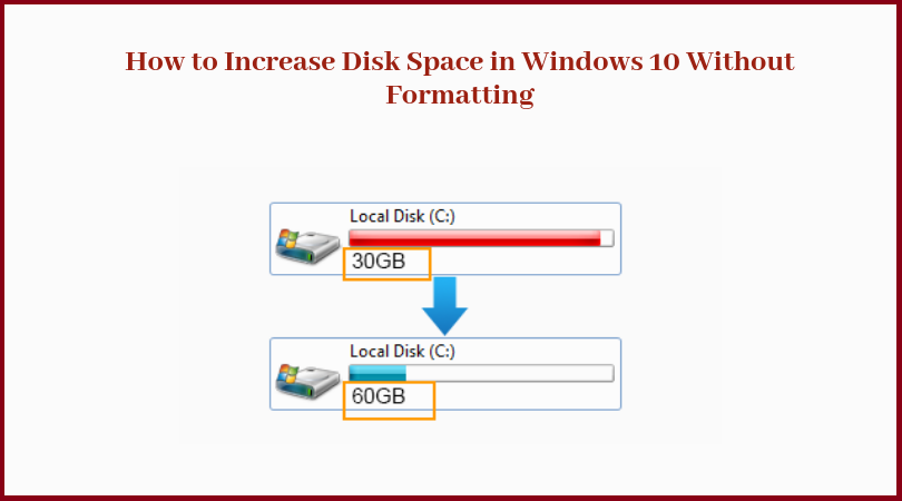 How Do I Increase Disk Space In Windows 10 Without Formatting 