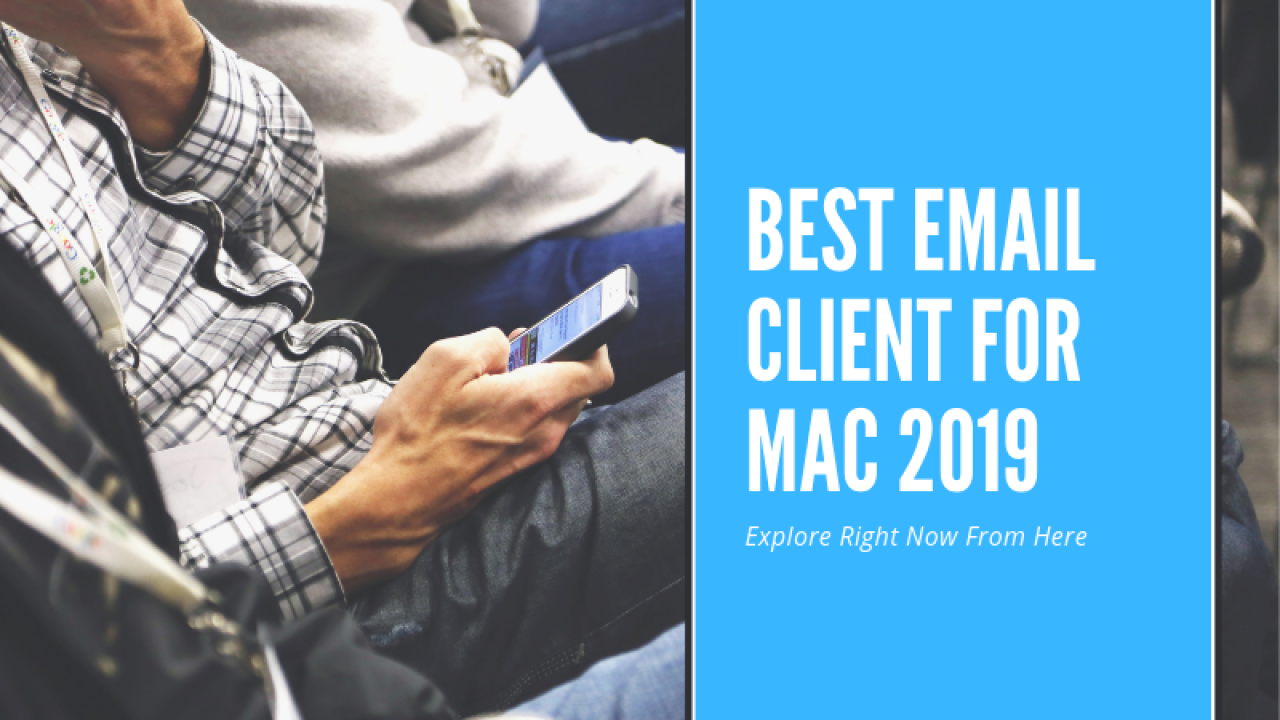 What is best email client for mac