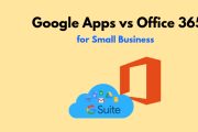 Google Apps vs Office 365 for small business