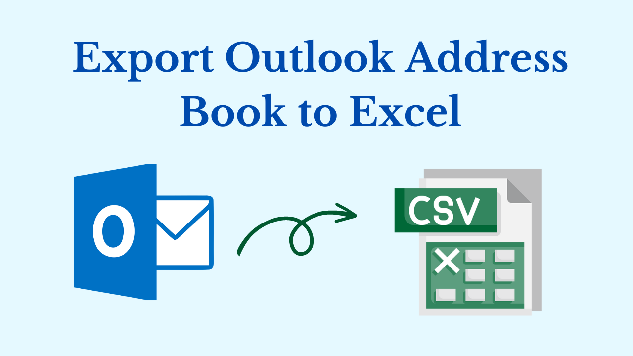  Export Outlook Address Book To Excel Perfect Solution