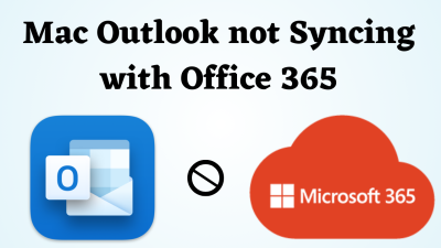 Mac Outlook not Syncing with Office 365