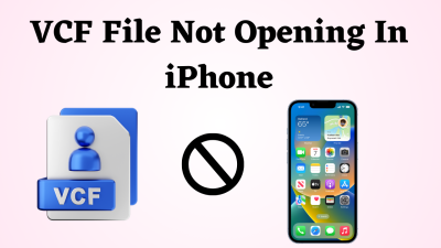 VCF File Not Opening In iPhone