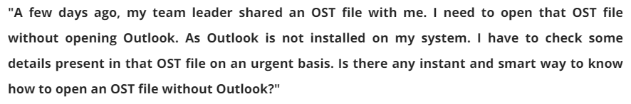 Open OST File Without Outlook - The Ultimate Guide