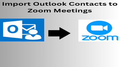 transfer contacts from Outlook into Zoom